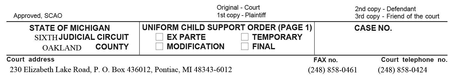 Blank example of a Michigan order to enforce child support. The document has information for the plaintiff and defendant to fill in