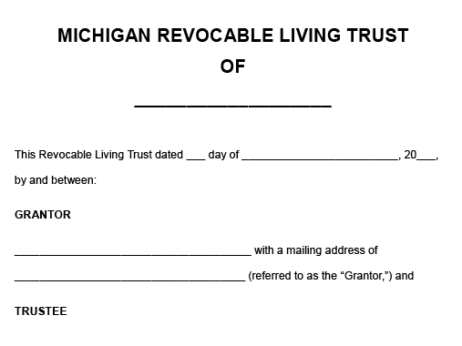 Blank copy of a Michigan Revocable Living Trust